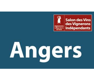 3è SALON DES VINS DES VIGNERONS INDEPENDANTS D ANGERS