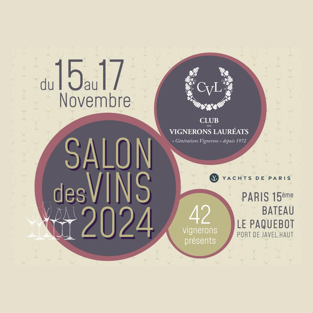 SALON DES VINS 2024 DU CLUB DES VIGNERONS LAUREATS - PARIS