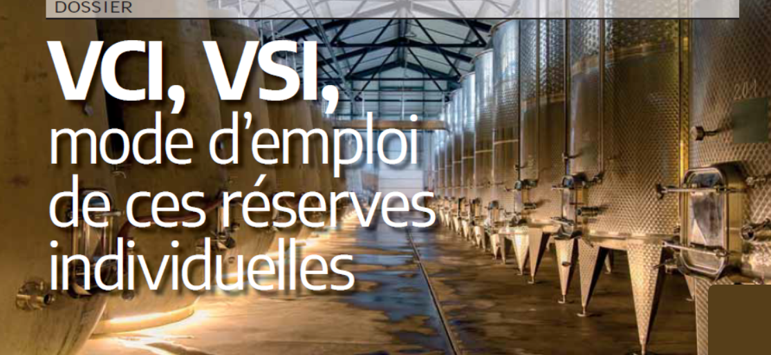 VCI, VSI, mode d'emploi de ces réserves individuelles